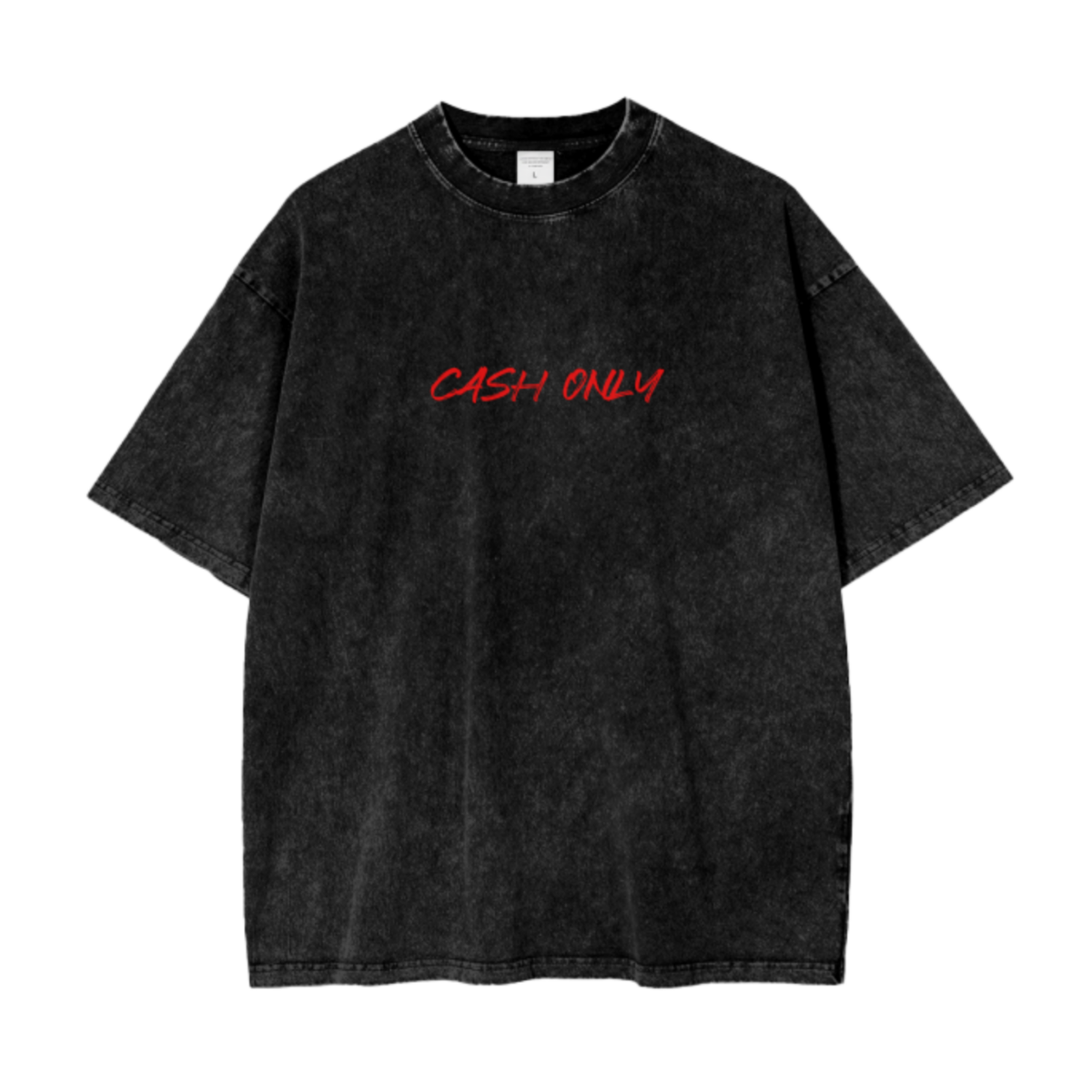 Cash Only Tee back